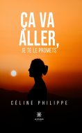 eBook: Ça va aller, je te le promets