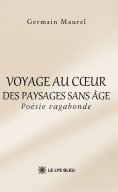 ebook: Voyage au cœur des paysages sans âge