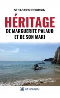 eBook: Héritage de Marguerite Palaud et de son mari