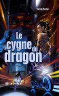 eBook: Le cygne du dragon