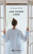 ebook: Une femme libre