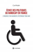 ebook: Échec des politiques du handicap en France