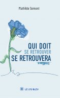 eBook: Qui doit se retrouver se retrouvera