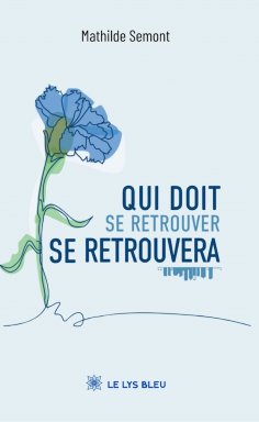 eBook: Qui doit se retrouver se retrouvera