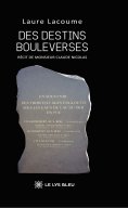eBook: Des destins bouleversés