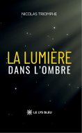eBook: La lumière dans l’ombre