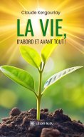 eBook: La vie, d’abord et avant tout !