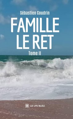 eBook: Famille L e Ret - Tome 2