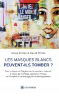 eBook: Les masques blancs peuvent-ils tomber ?