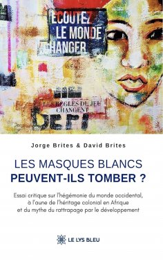 eBook: Les masques blancs peuvent-ils tomber ?