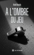 eBook: À l’ombre du jeu