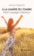 eBook: À la lumière de l’ombre