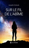 eBook: Sur le fil de l’abîme