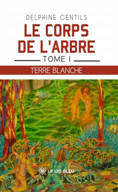 eBook: Le corps de l’arbre