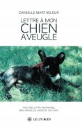eBook: Lettre à mon chien aveugle