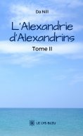 eBook: L’Alexandrie d’Alexandrins - Tome 2