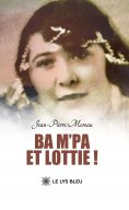 eBook: Ba M’Pa et Lottie !