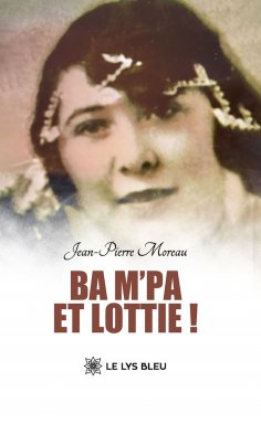 eBook: Ba M’Pa et Lottie !