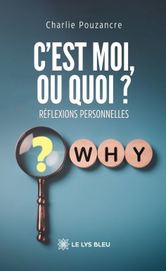 eBook: C’est moi, ou quoi ?