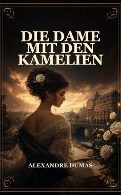 eBook: Die Dame mit den Kamelien
