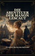 eBook: Die Abenteuer der Manon Lescaut