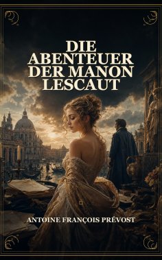 eBook: Die Abenteuer der Manon Lescaut