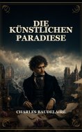 eBook: Die künstlichen Paradiese