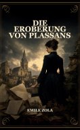 eBook: Die Eroberung von Plassans