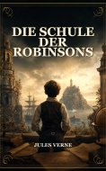 ebook: Die Schule der Robinsons