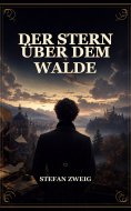 eBook: Der Stern über dem Walde