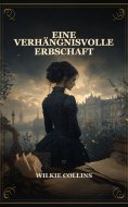 eBook: Eine verhängnisvolle Erbschaft