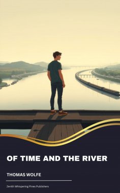eBook: Of Time and the River