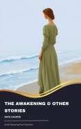 ebook: The Awakening & Other Stories