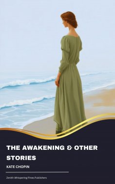 ebook: The Awakening & Other Stories