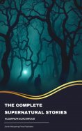 eBook: The Complete Supernatural Stories