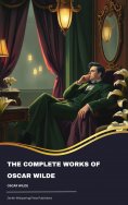 eBook: The Complete Works of Oscar Wilde