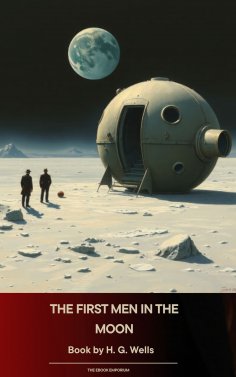 eBook: The First Men in the Moon