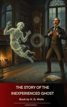 eBook: The Story of the Inexperienced Ghost
