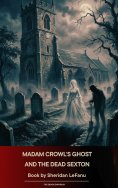 eBook: Madam Crowl's Ghost and the Dead Sexton