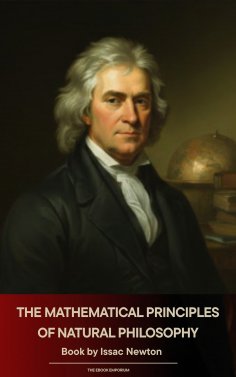 ebook: The Mathematical Principles of Natural Philosophy