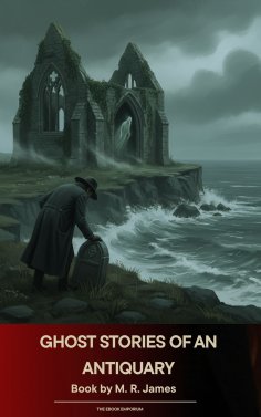 eBook: Ghost Stories of an Antiquary