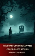 eBook: The Phantom Rickshaw and Other Ghost Stories