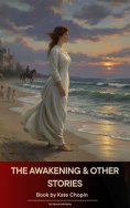 ebook: The Awakening & Other Stories