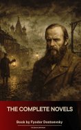 eBook: The Complete Novels of Fyodor Dostoevsky