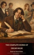 eBook: The Complete Works of Oscar Wilde