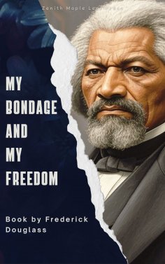 eBook: My Bondage and My Freedom