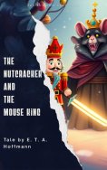 eBook: The Nutcracker and the Mouse King