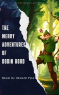 eBook: The Merry Adventures of Robin Hood