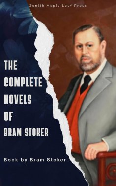 eBook: The Complete Novels of Bram Stoker