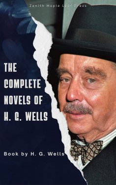 ebook: The Complete Novels of H. G. Wells